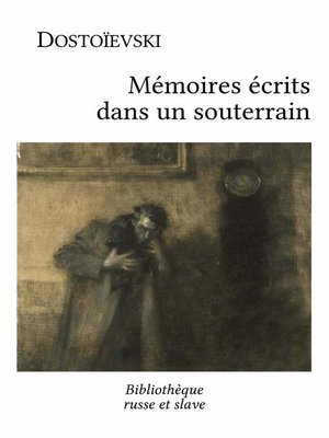 cover image of Mémoires écrits dans un souterrain